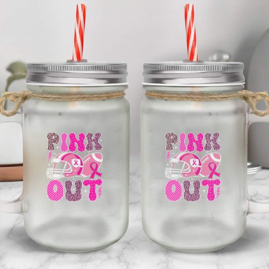 Pink Out Breast Cancer Football Mom Girls Women Mason Jar Cups