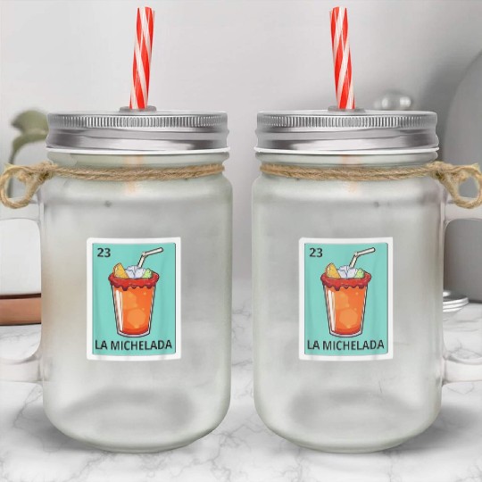 Michelada Lover Spanish La Michelada Mexican Bingo Mason Jar Cups