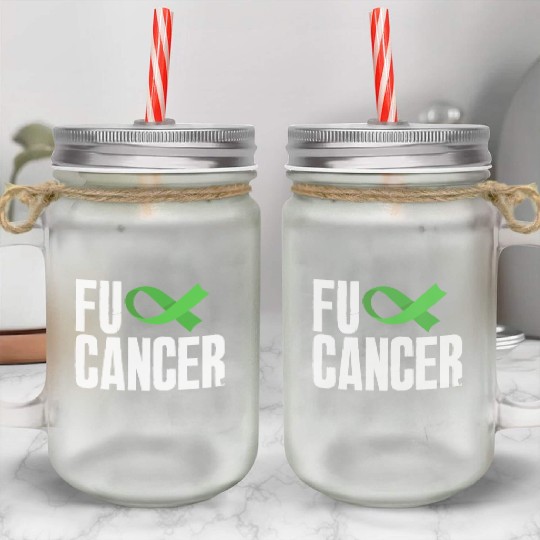 Non-Hodgkin Lymphoma Awareness Fuck Cancer Mason Jar Cups