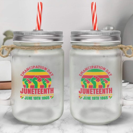 Emancipation Day Juneteenth Black American Freedom Mason Jar Cups