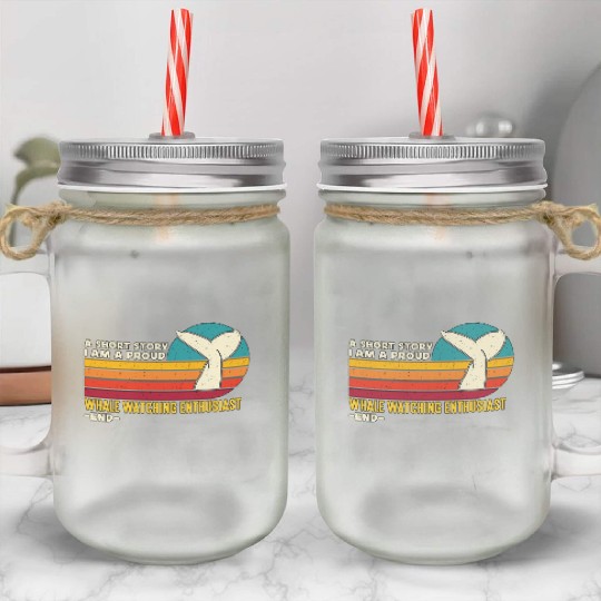 Whale Watching A Short Story I Am Marine Biologist Mason Jar Cups