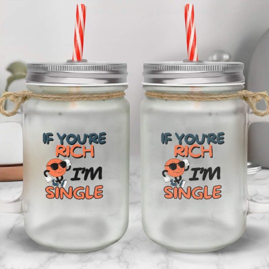 Orange Funny Single Sayings Valentines Day Singles Mason Jar Cups