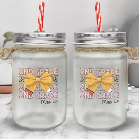 2nd Grade Back To School Mason Jar Cups