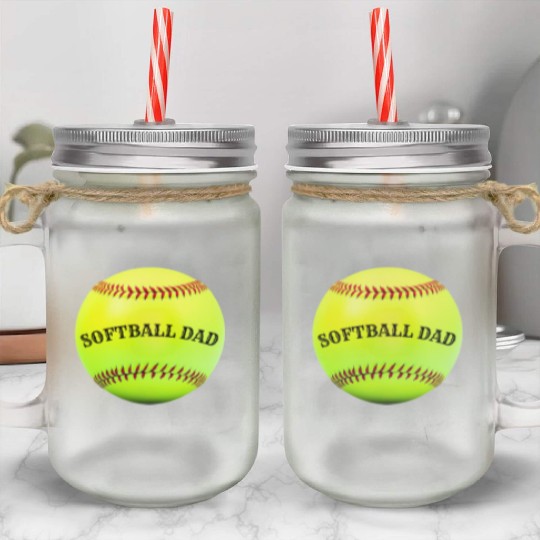 Softball Dad Mason Jar Cups