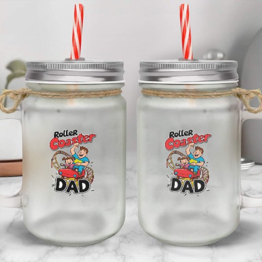Roller Coaster Dad - Thrilling Family Fun Mason Jar Cups