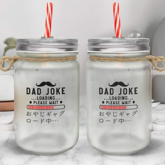 Dad Joke Loading Red Mason Jar Cups