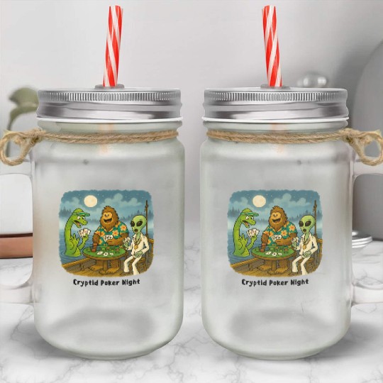 Bigfoot, Nessie and an Alien Play Poker - Cryptid Mason Jar Cups
