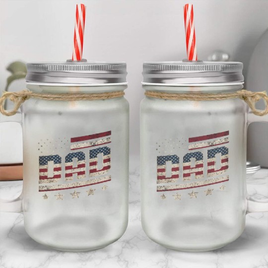 Vintage Dad Usa Flag ,American Daddy Father's Day Mason Jar Cups