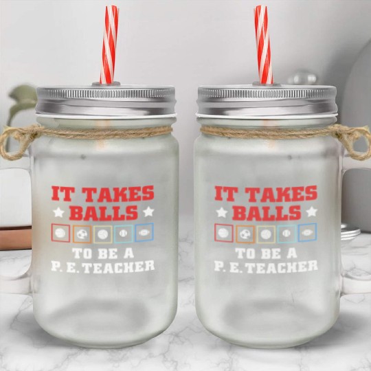 Physical Education School PE Teacher Mason Jar Cups