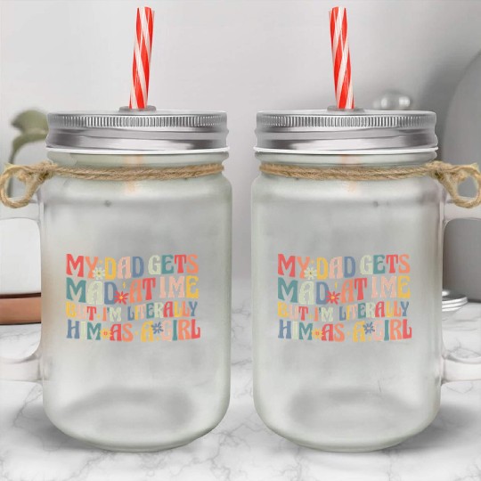 Retro Flower Funny Dad Daughter Quote Mason Jar Cups