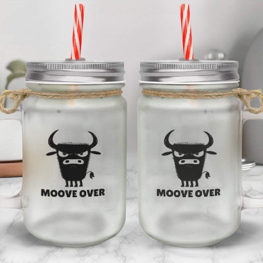 Moove Over Funny Cow Pun Cute Angry Cow design Mason Jar Cups