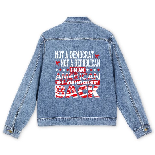 American - Not A Democrat Not A Republican I'm A Men's Denim Jackets