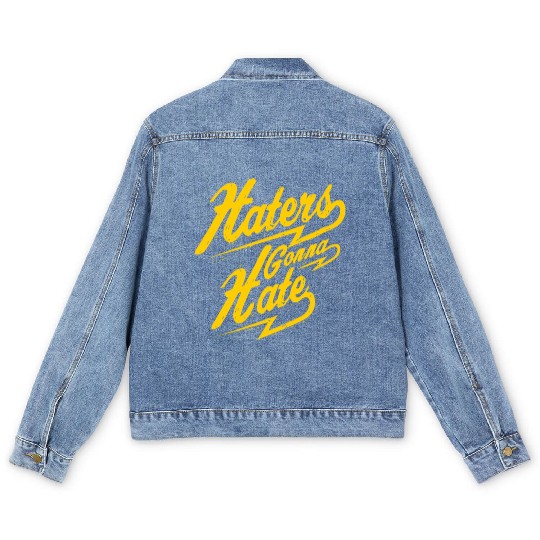 Hater - Haters Gonna Hate Men's Denim Jackets
