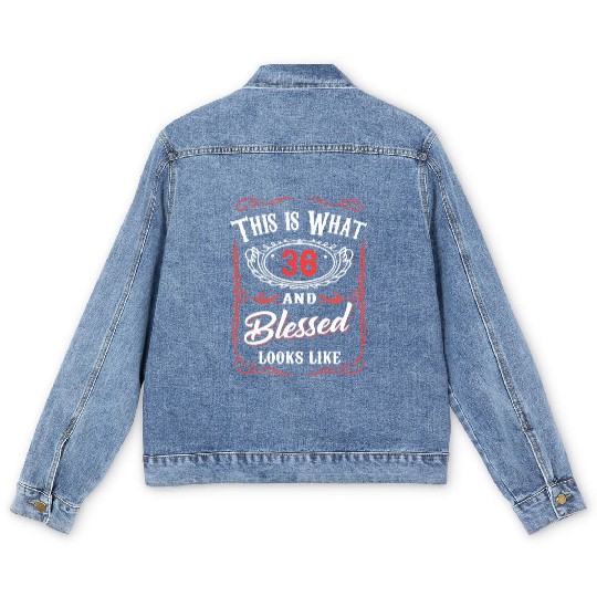 This Is What 36 And Blessed Looks Like Men's Denim Jackets