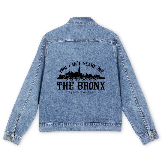 Bronx Men's Denim Jackets - I Was Born In The Bronx Men's Denim Jackets