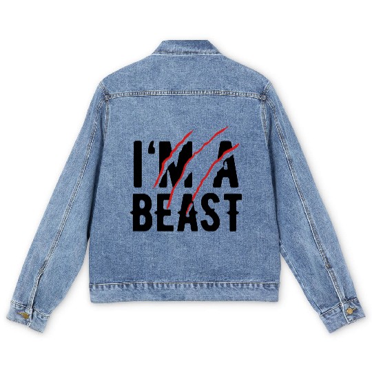 I'm a beast Men's Denim Jackets