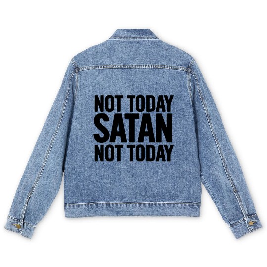 Not Today Satan Men's Denim Jackets