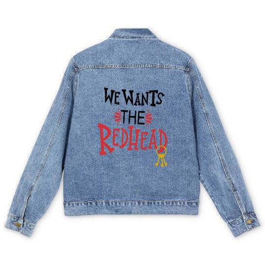 We wants the Redhead Disney vacation disney disney Men's Denim Jackets