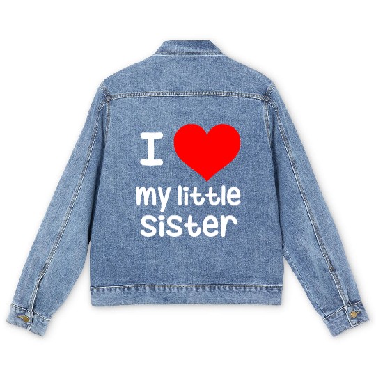 I Love my little Sister Men's Denim Jackets