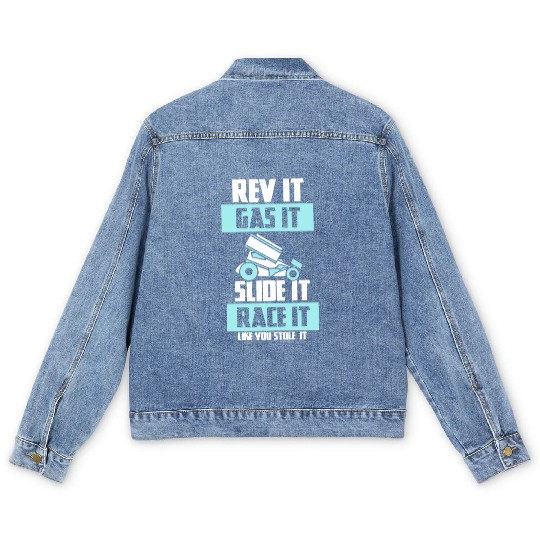 SPRINT CAR RACING GIFT: Race It Like You Stole It Men's Denim Jackets