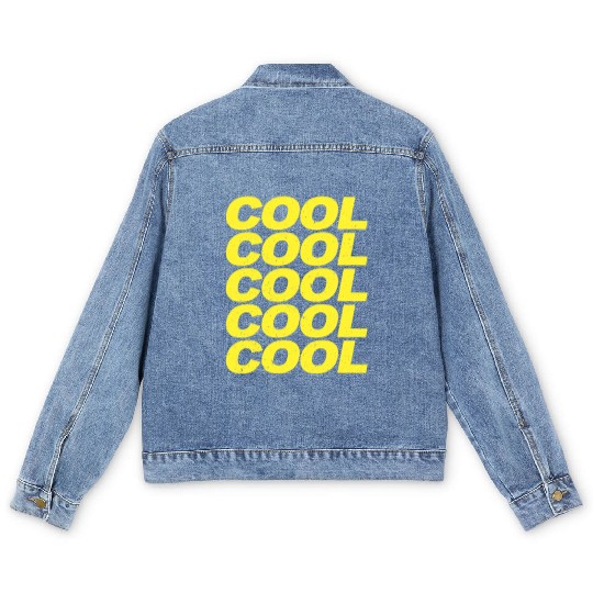 Cool Cool Cool Cool Brooklyn Nine Nine B99 Quotes Men's Denim Jackets