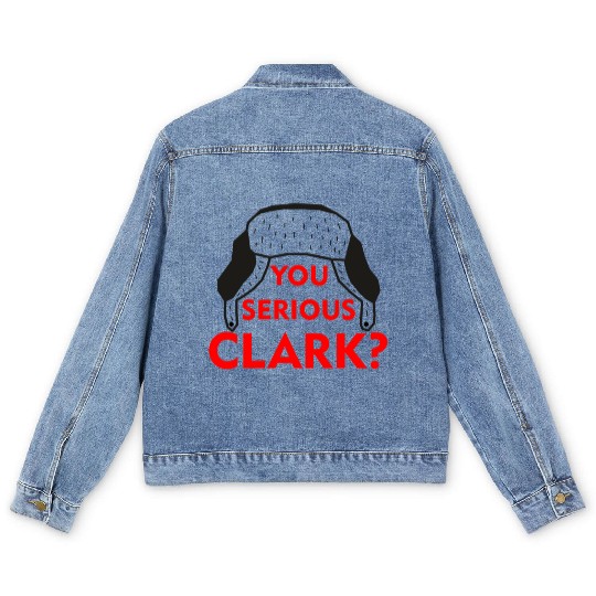 Cousin Eddie Men's Denim Jackets You serious, Clark? Crhistmas