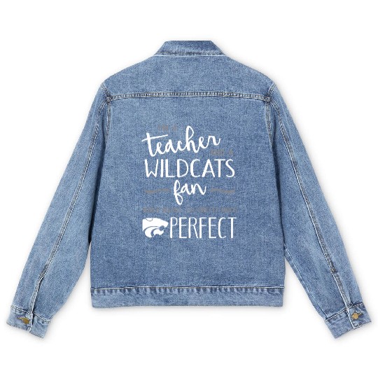 I Am A Teacher And A Wildcats Fan Which Means I Am Men's Denim Jackets