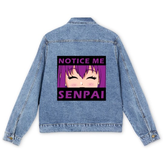 Notice Me Senpai - Japanese anime manga designs Men's Denim Jackets