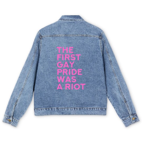 The first gay pride was a riot - Gay Pride LGBT Men's Denim Jackets