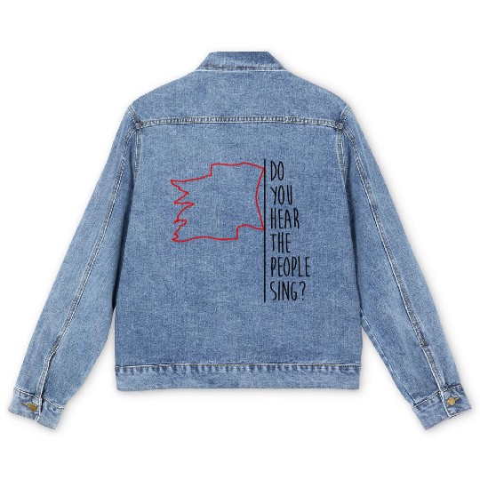 Do You Hear The People Sing Men's Denim Jackets