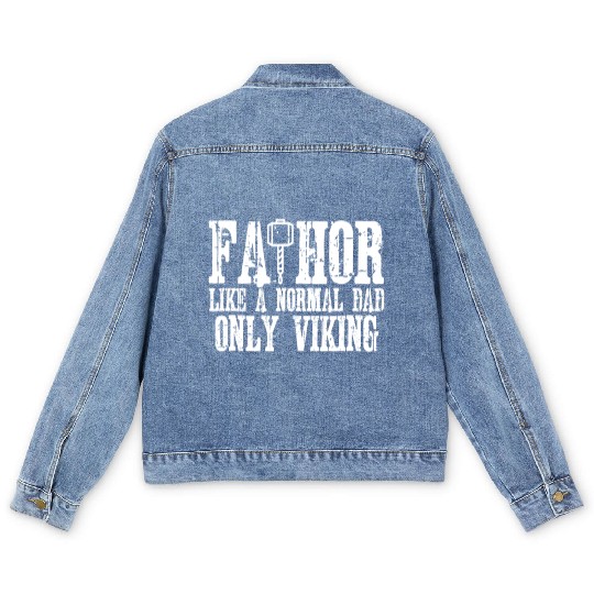 Fa-Thor Funny Vikings Fathers Day Men's Denim Jackets