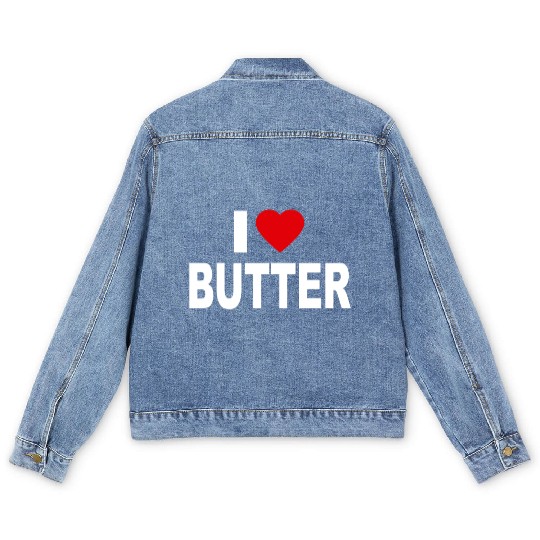 I Love Butter I Heart Butter Dairy Cream Funny Gif Men's Denim Jackets