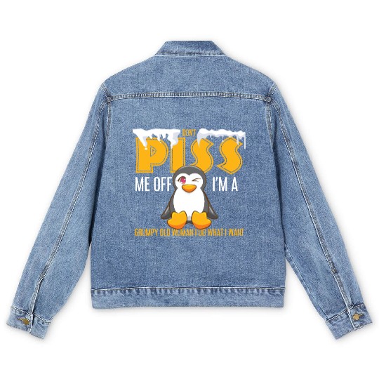 Penguin Gifts I'm A Grumpy Old Woman I Do What I W Men's Denim Jackets