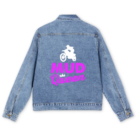 Motocross Girl Mud Queen Offroad Racing Dirt Muddy Men's Denim Jackets