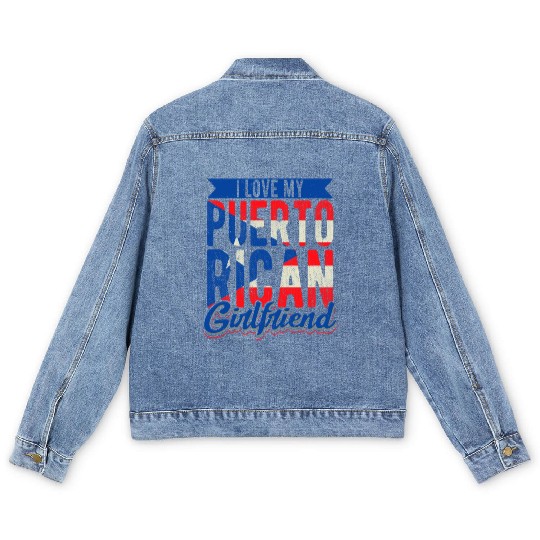 I Love My Puerto Rican Girlfriend Puerto Rico Girl Men's Denim Jackets