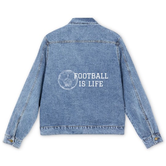 football is life Men's Denim Jackets