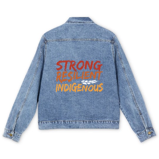 Strong Resilient Indigenous Americans Anti Men's Denim Jackets