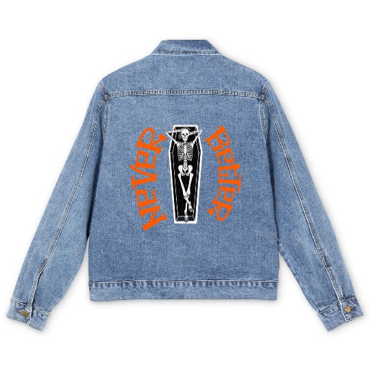 Pumpkin, Dancing Skeleton Never Better Skull Skele Men's Denim Jackets