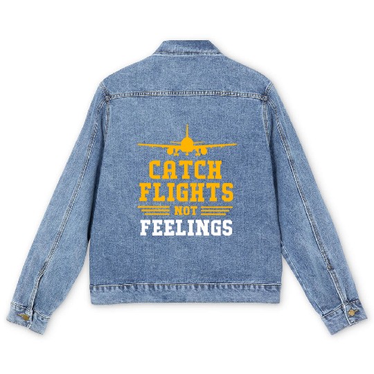 Air Traffic Controller Catch Flights Not Feelings Men's Denim Jackets