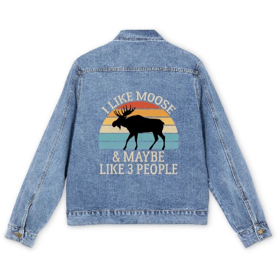 I Like Moose and Maybe Like 3 People Men's Denim Jackets