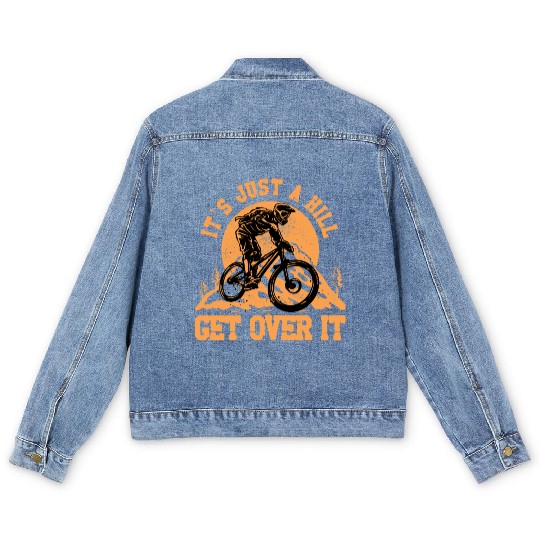 It's just a hill get over it Men's Denim Jackets