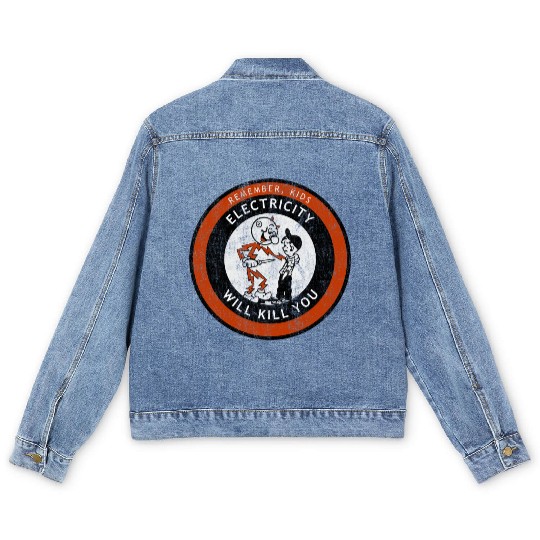 Remember Kids Electricity Will Kill You Men's Denim Jackets