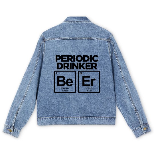 PERIODIC DRINKER FUNNY BEER PERIODIC TABLE Men's Denim Jackets