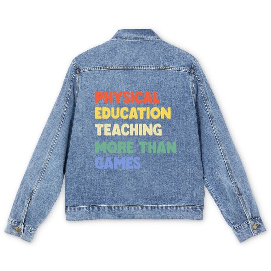 Physical Education Phys Ed Teacher Men's Denim Jackets