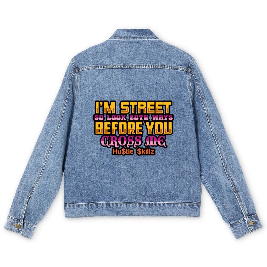 HustleSkillz Commercial Use Gangster Quote Men's Denim Jackets
