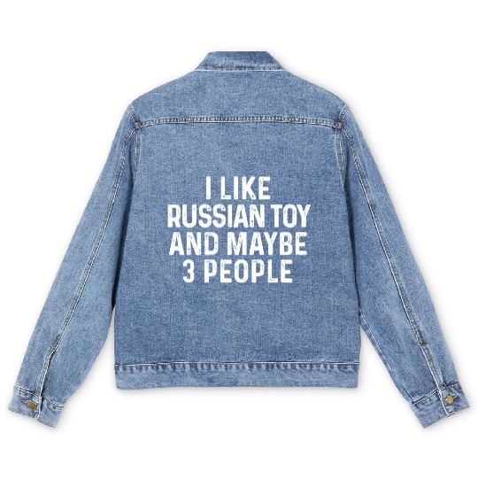 I Like Russian Toy And Maybe 3 People Dog Lover Men's Denim Jackets