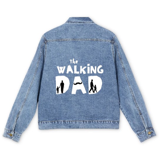 The walking dad - Special Gift For fathers Men's Denim Jackets