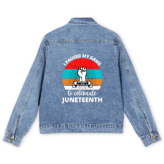 I Paused My Game To Celerate Juneteenth Men's Denim Jackets