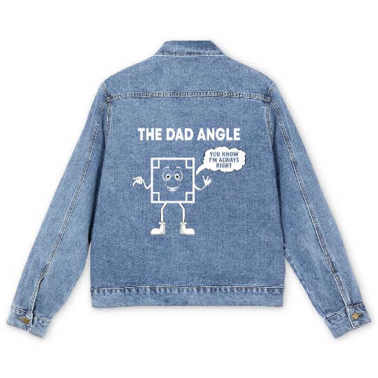 The Dad Angle Funny Fathers Day Dad who Loves Math Men's Denim Jackets