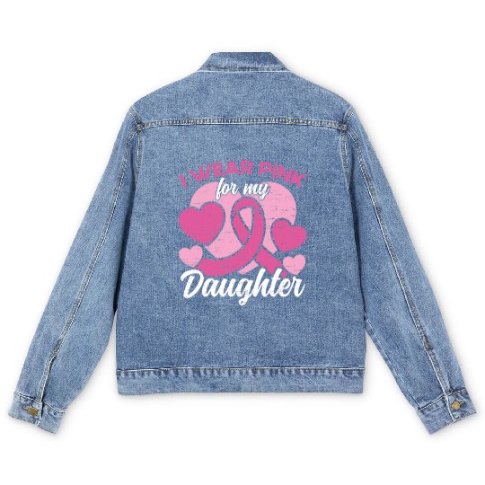 I Wear Pink For My Daughter Breast Cancer Men's Denim Jackets